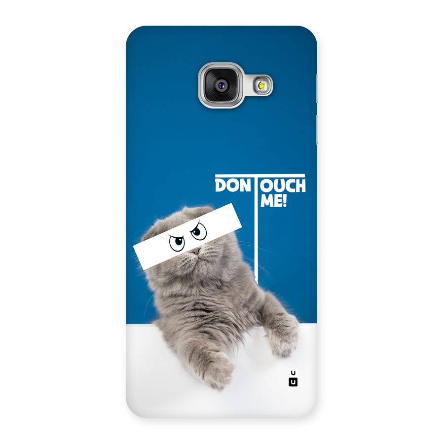 Kitty Dont Touch Back Case for Galaxy A3 (2016)
