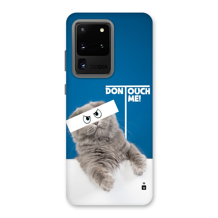 Kitty Dont Touch Back Case for Galaxy S20 Ultra