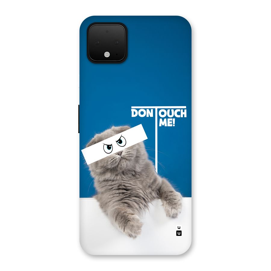 Kitty Dont Touch Back Case for Google Pixel 4 XL