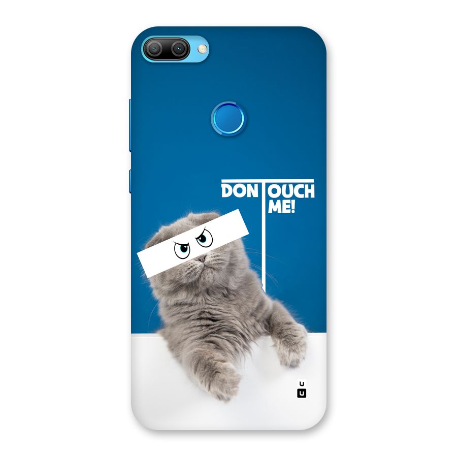 Kitty Dont Touch Back Case for Honor 9N