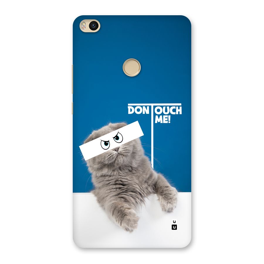 Kitty Dont Touch Back Case for Mi Max 2
