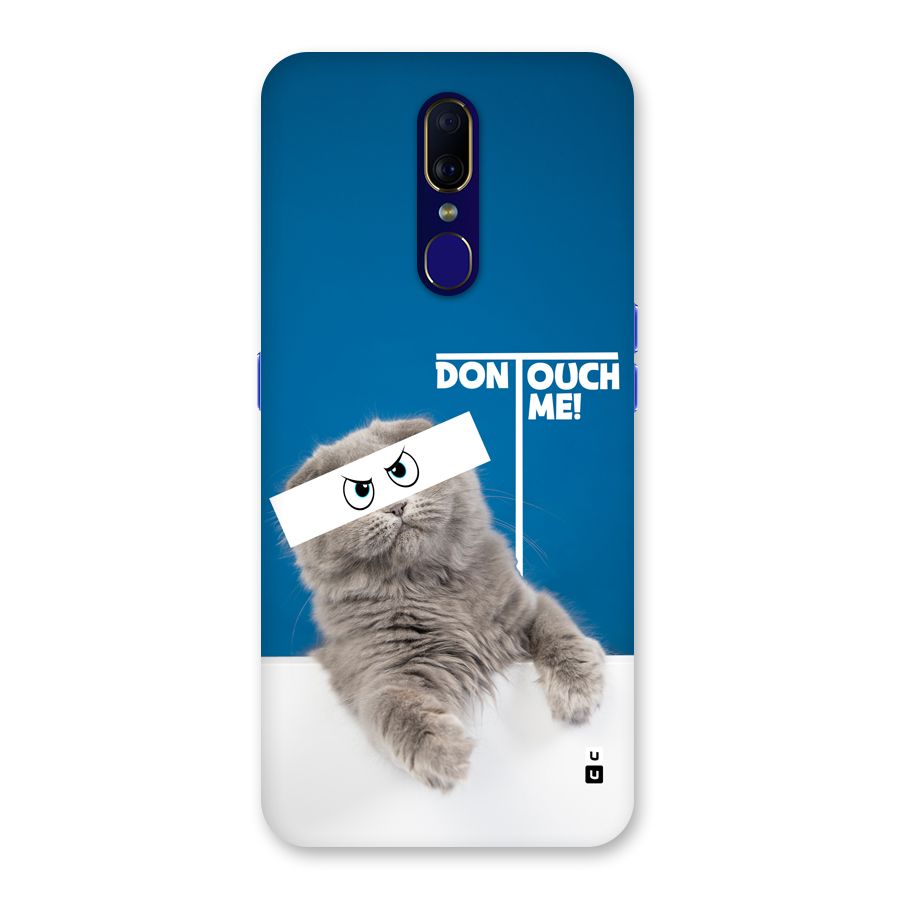 Kitty Dont Touch Back Case for Oppo F11