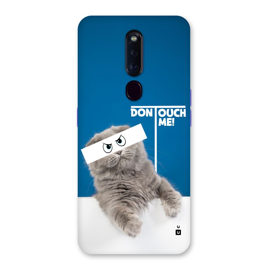 Kitty Dont Touch Back Case for Oppo F11 Pro