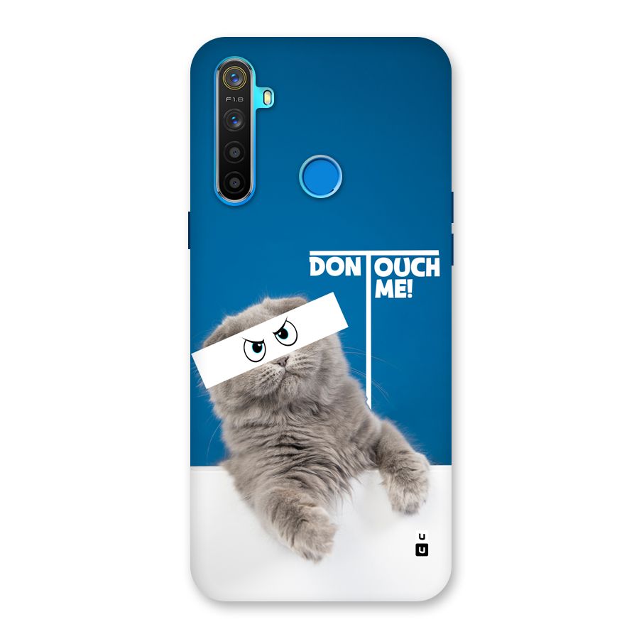 Kitty Dont Touch Back Case for Realme 5s