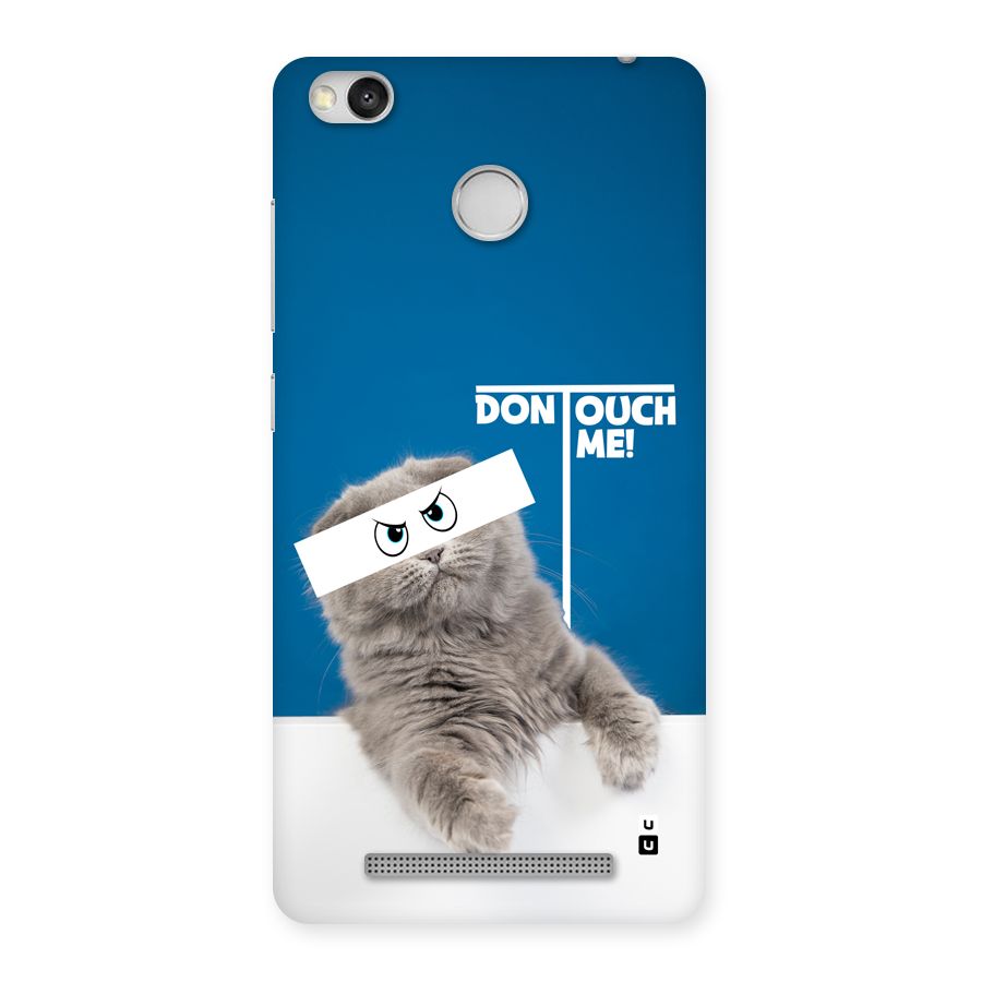 Kitty Dont Touch Back Case for Redmi 3S Prime