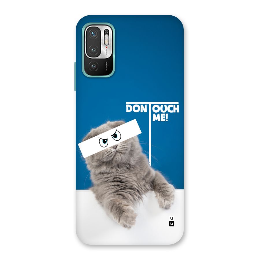 Kitty Dont Touch Back Case for Redmi Note 10T 5G