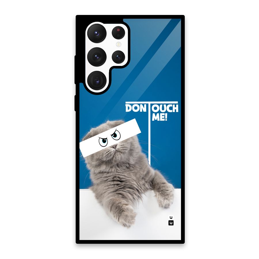 Kitty Dont Touch Glass Back Case for Galaxy S22 Ultra 5G