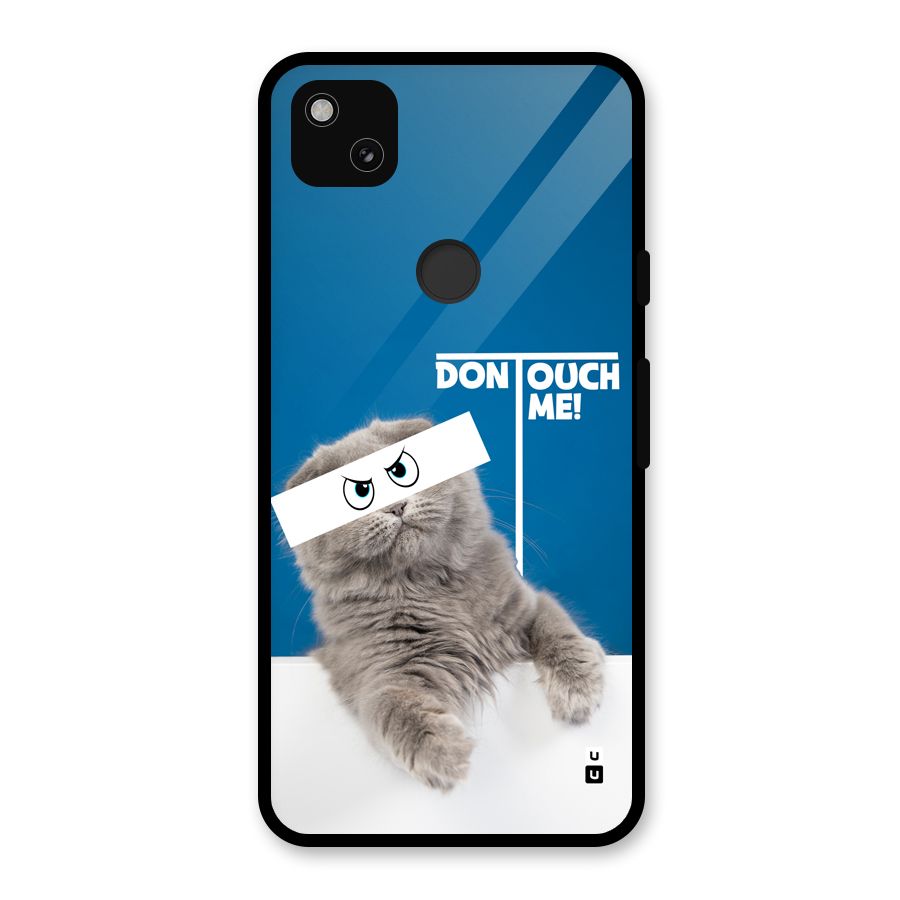Kitty Dont Touch Glass Back Case for Google Pixel 4a