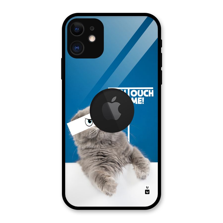 Kitty Dont Touch Glass Back Case for iPhone 11 Logo Cut