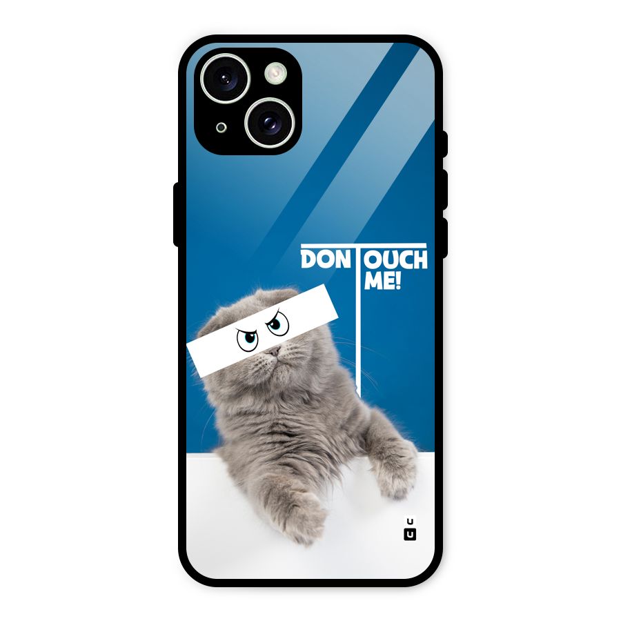 Kitty Dont Touch Glass Back Case for iPhone 15 Plus