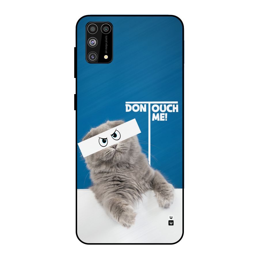 Kitty Dont Touch Metal Back Case for Galaxy F41