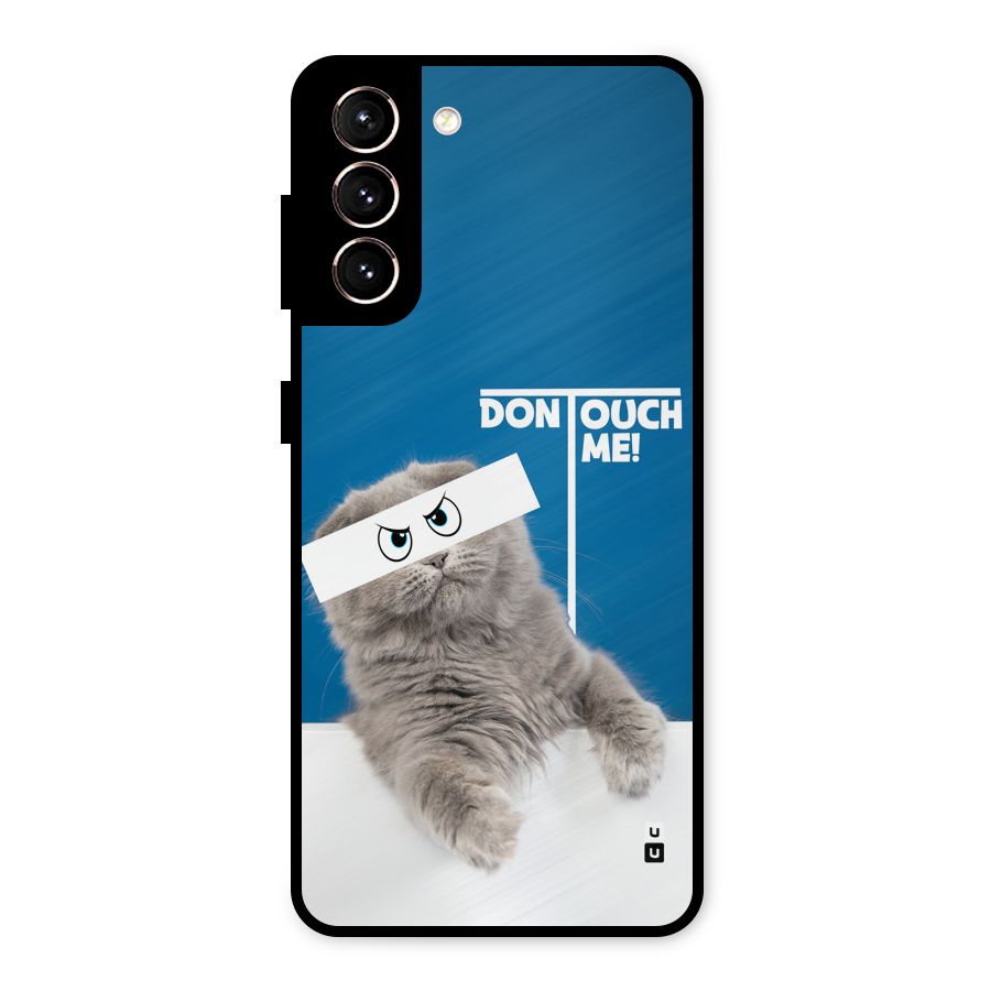 Kitty Dont Touch Metal Back Case for Galaxy S21 5G