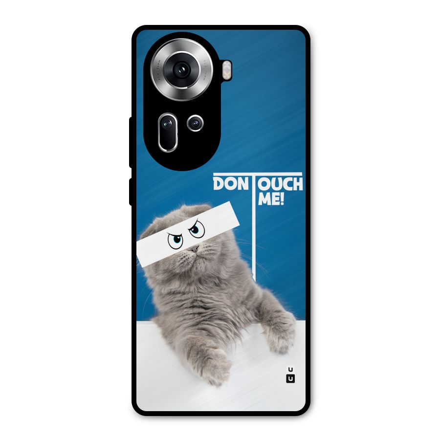 Kitty Dont Touch Metal Back Case for Oppo Reno11 5G