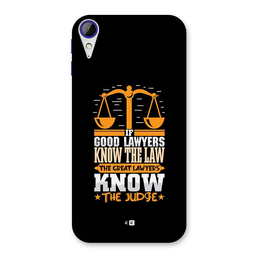 Know The Judge Back Case for Desire 830