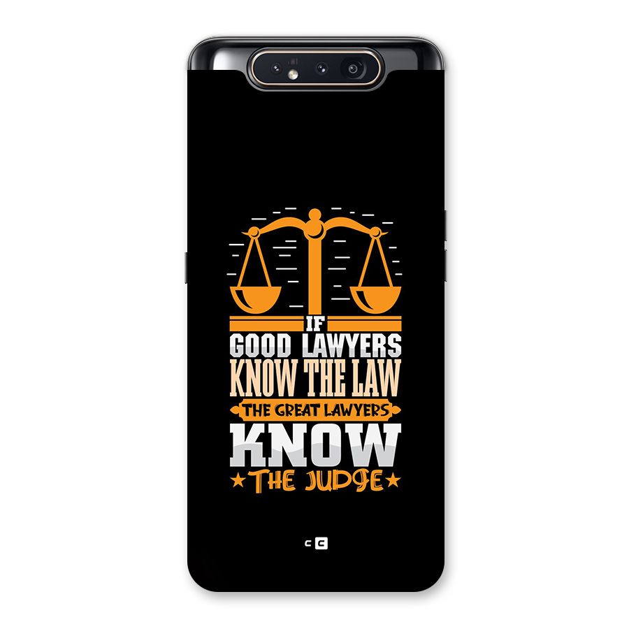Know The Judge Back Case for Galaxy A80
