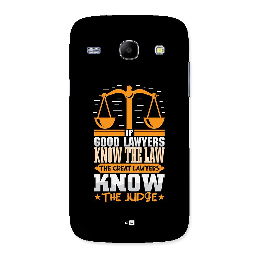 Know The Judge Back Case for Galaxy Core
