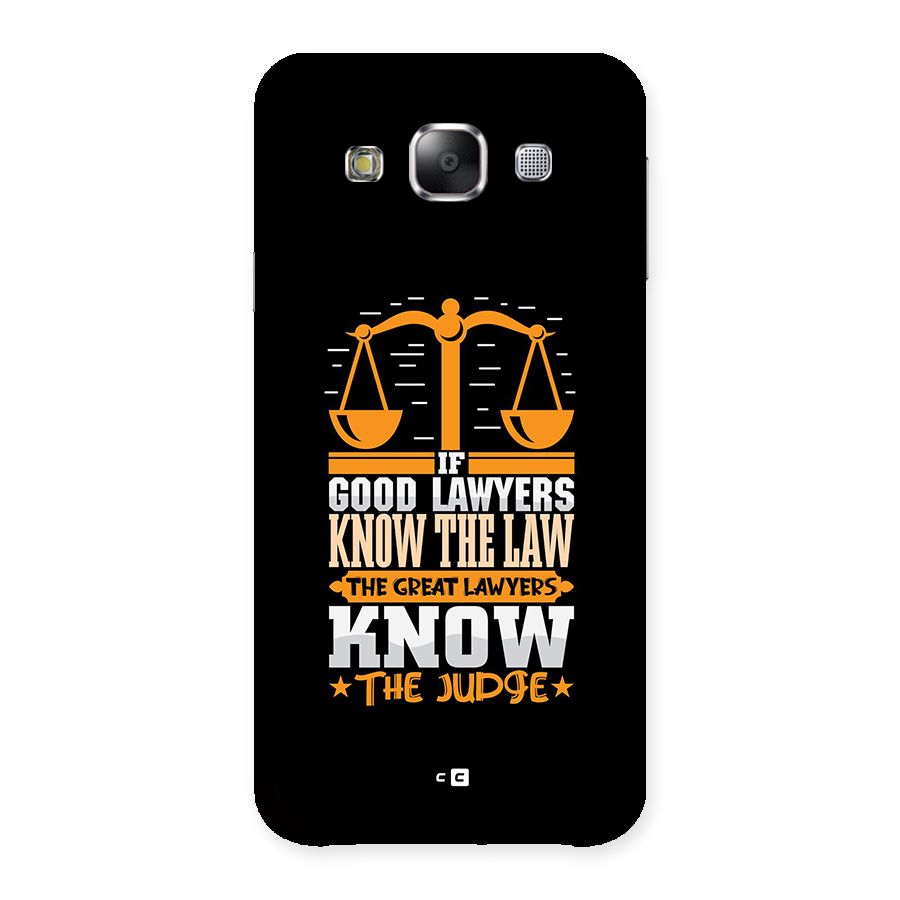 Know The Judge Back Case for Galaxy E5