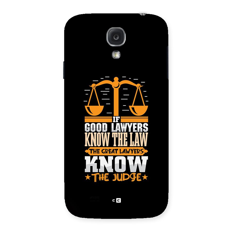 Know The Judge Back Case for Galaxy S4