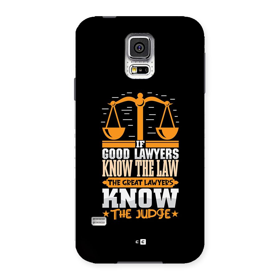 Know The Judge Back Case for Galaxy S5