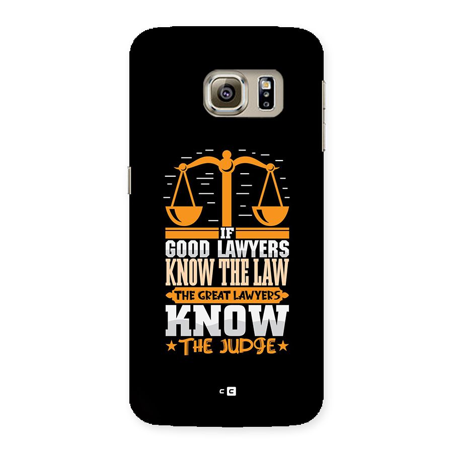 Know The Judge Back Case for Galaxy S6 edge