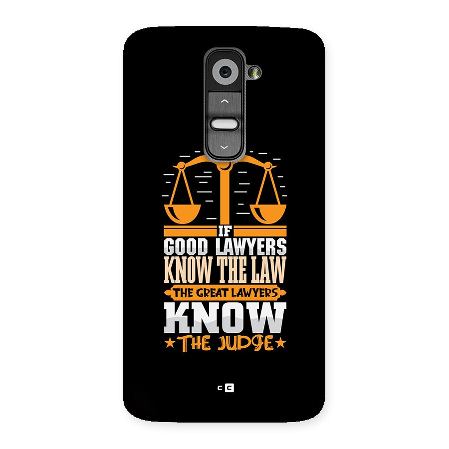 Know The Judge Back Case for LG G2