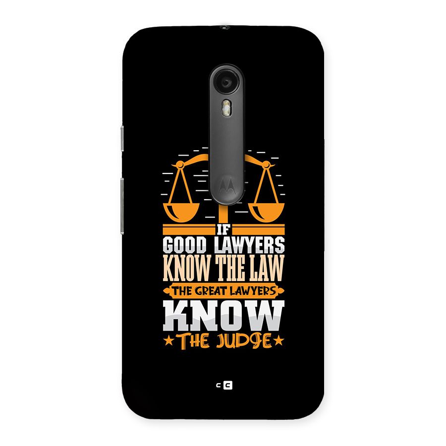 Know The Judge Back Case for Moto G3