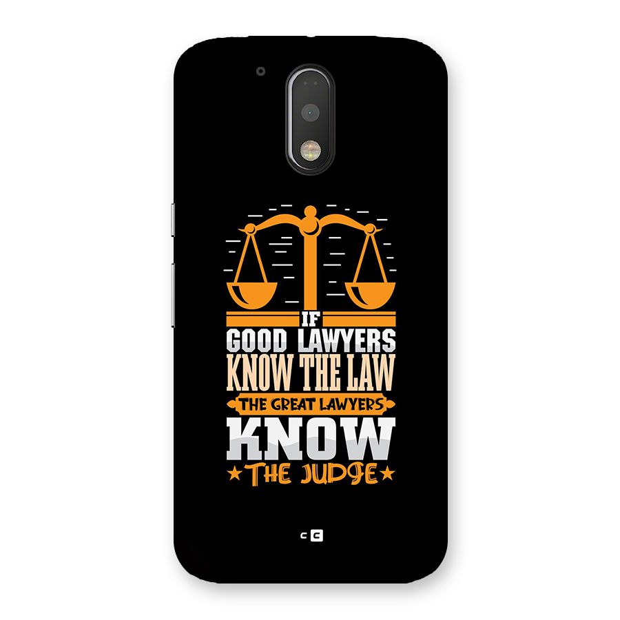Know The Judge Back Case for Moto G4 Plus