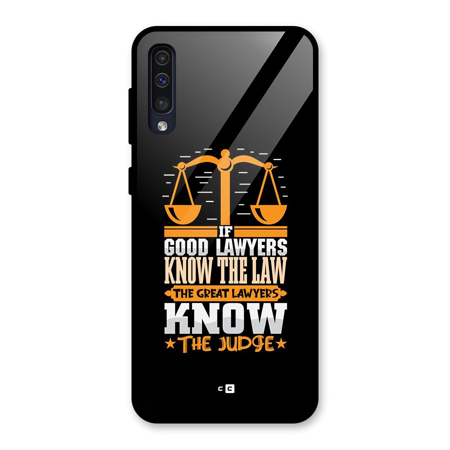 Know The Judge Glass Back Case for Galaxy A30s