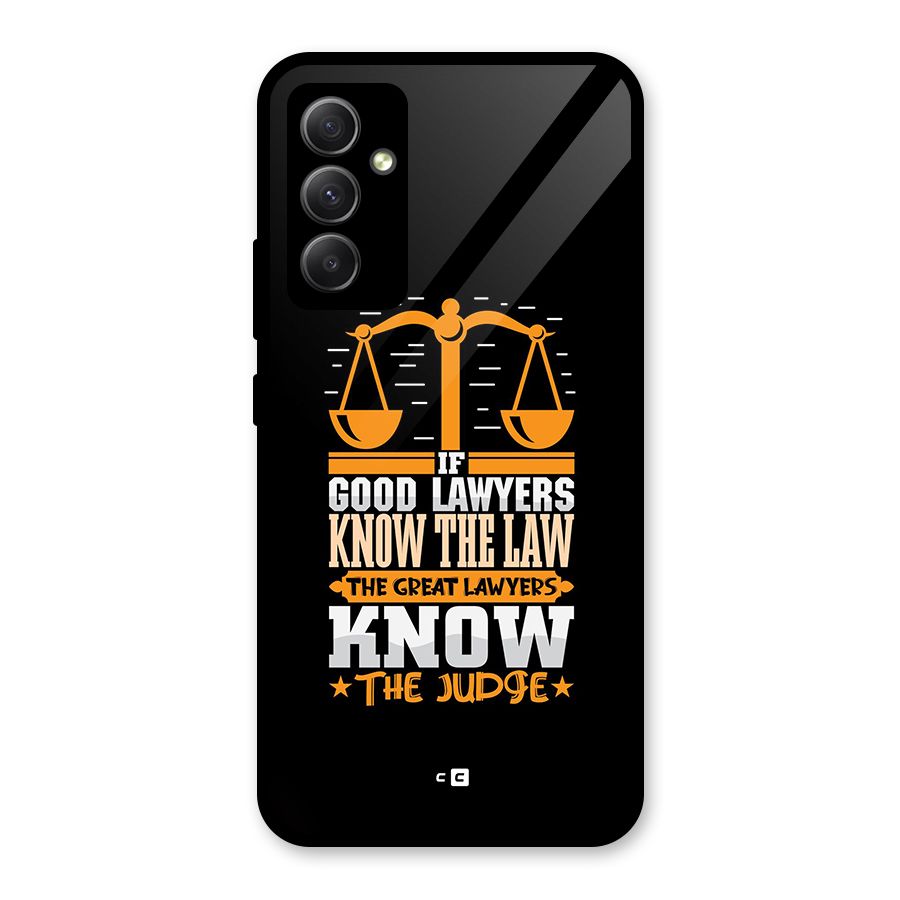 Know The Judge Glass Back Case for Galaxy A34