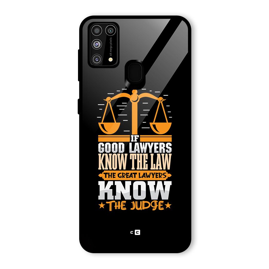 Know The Judge Glass Back Case for Galaxy M31