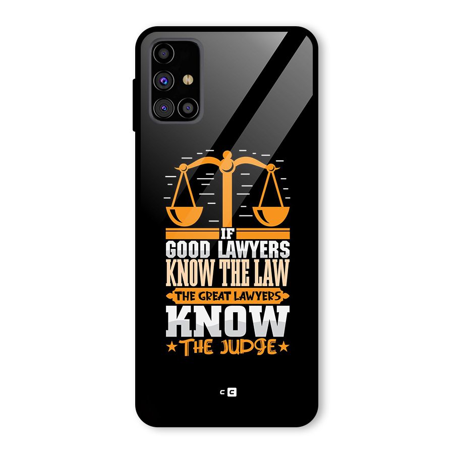 Know The Judge Glass Back Case for Galaxy M31s