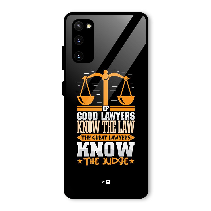 Know The Judge Glass Back Case for Galaxy S20 FE 5G