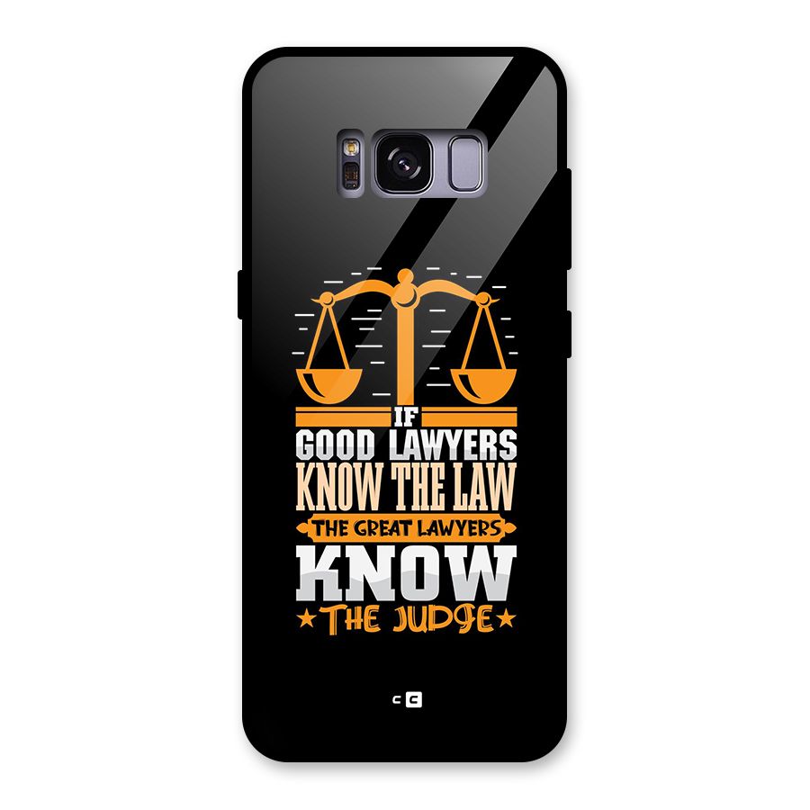 Know The Judge Glass Back Case for Galaxy S8