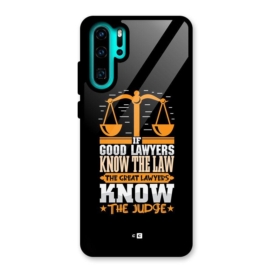 Know The Judge Glass Back Case for Huawei P30 Pro