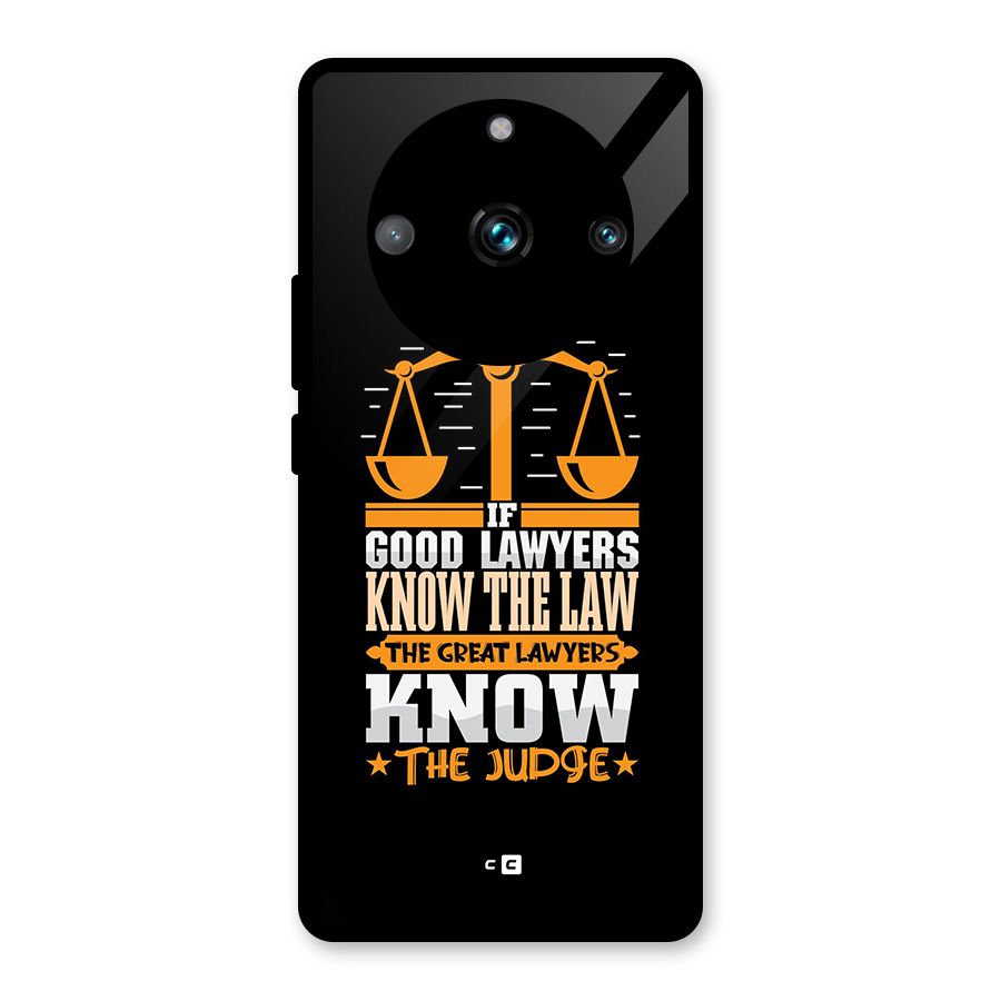 Know The Judge Glass Back Case for Realme 11 Pro Plus