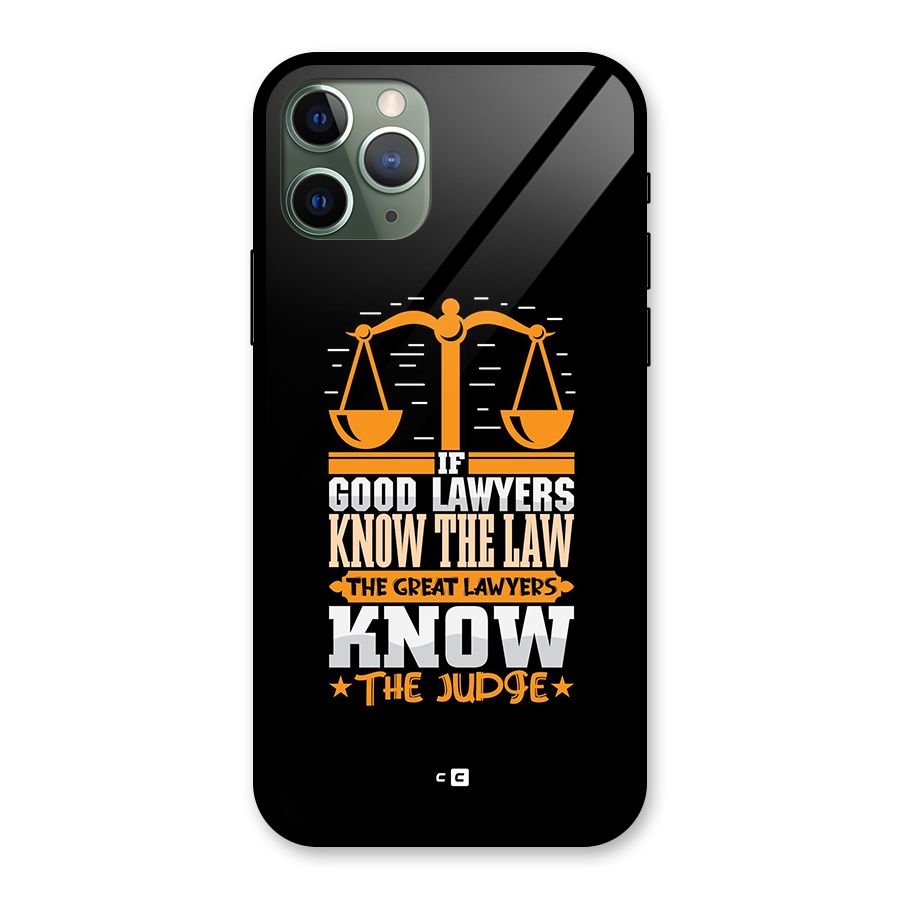 Know The Judge Glass Back Case for iPhone 11 Pro