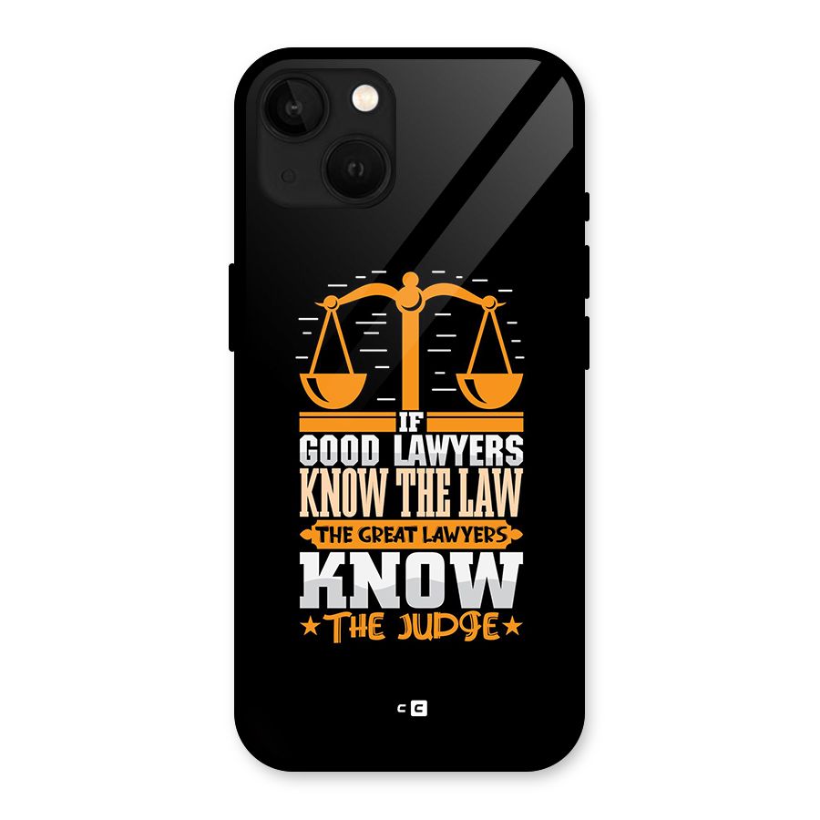 Know The Judge Glass Back Case for iPhone 13
