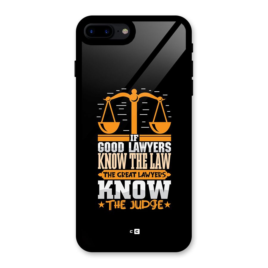 Know The Judge Glass Back Case for iPhone 7 Plus