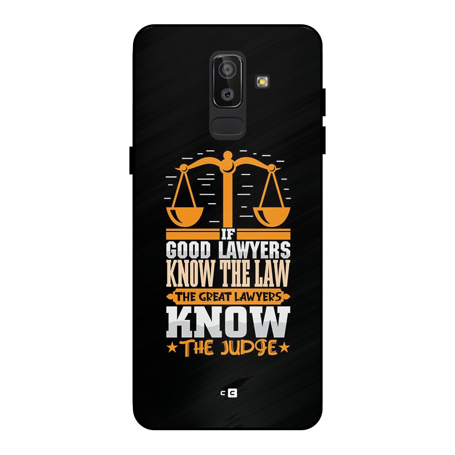 Know The Judge Metal Back Case for Galaxy J8