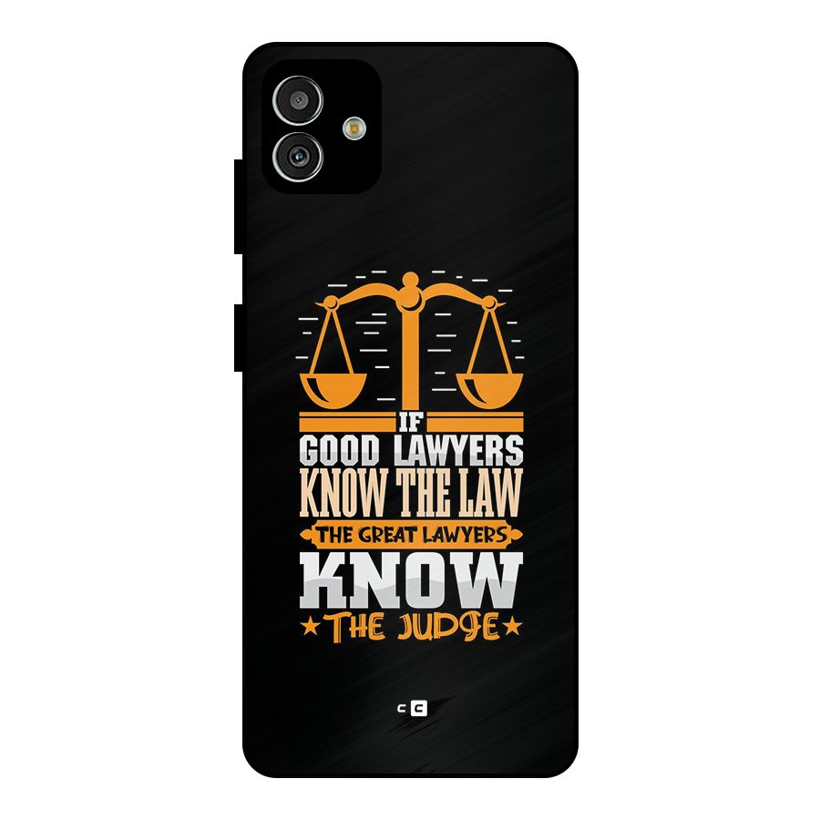 Know The Judge Metal Back Case for Galaxy M13 5G
