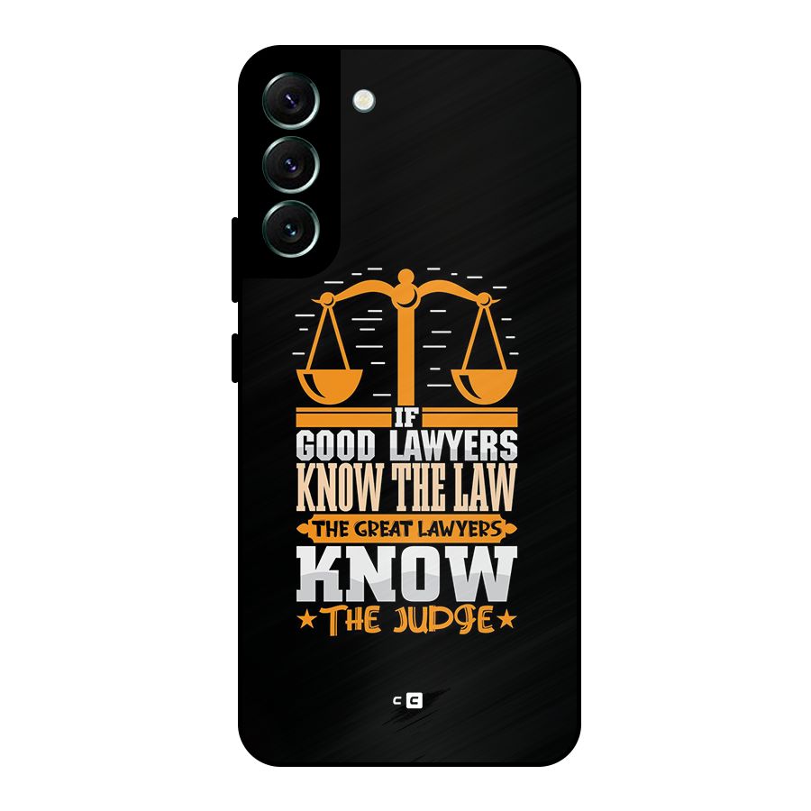 Know The Judge Metal Back Case for Galaxy S22 Plus 5G