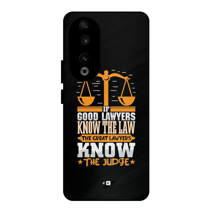Know The Judge Metal Back Case for Honor 90