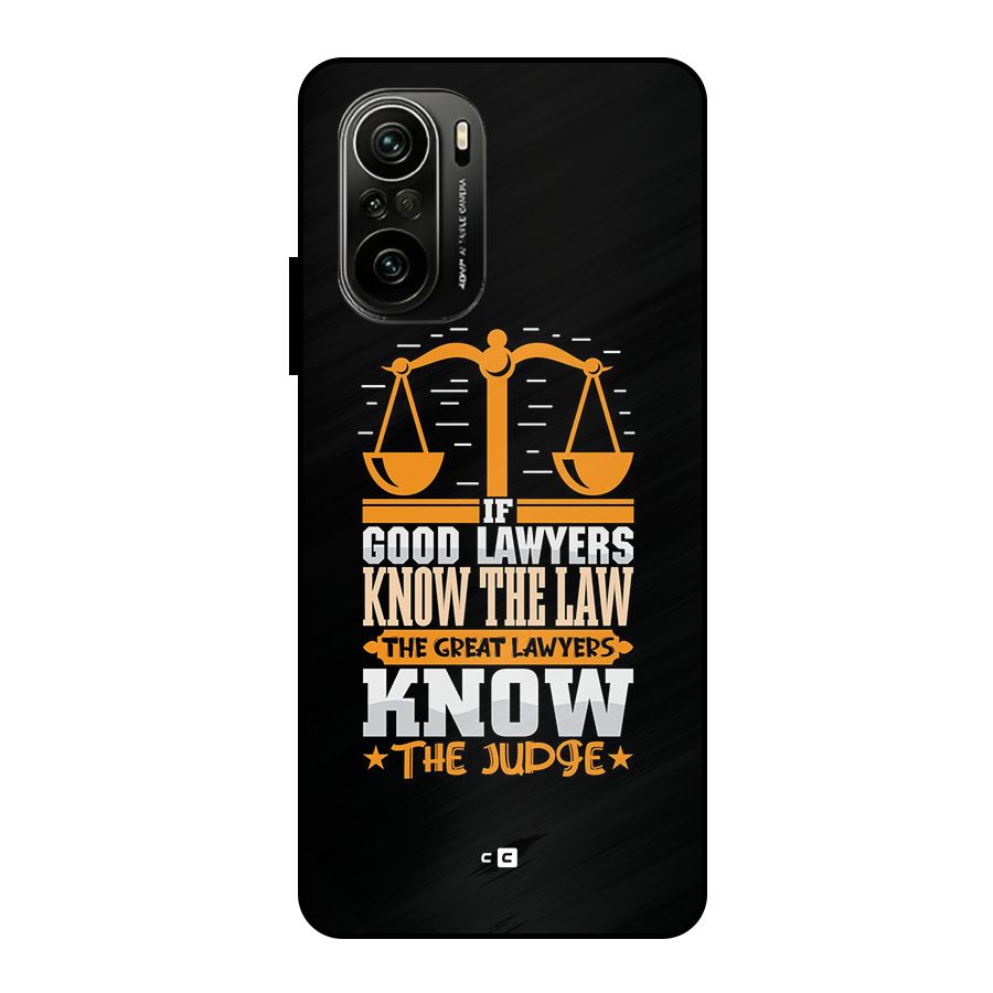 Know The Judge Metal Back Case for Mi 11x