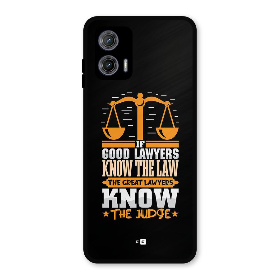 Know The Judge Metal Back Case for Moto G73