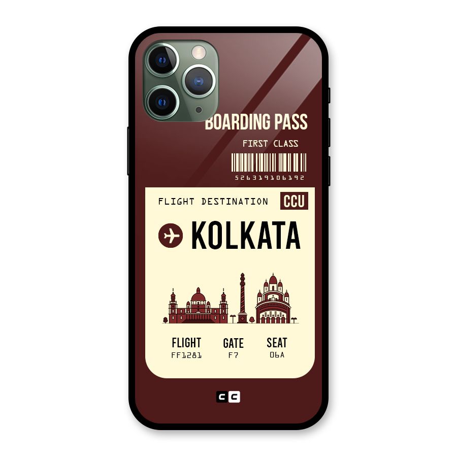Kolkata Boarding Pass Glass Back Case for iPhone 11 Pro