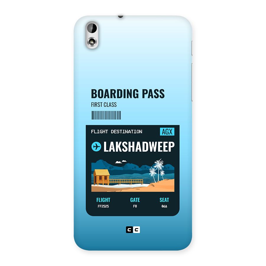 Lakshadweep Boarding Pass Back Case for Desire 816g