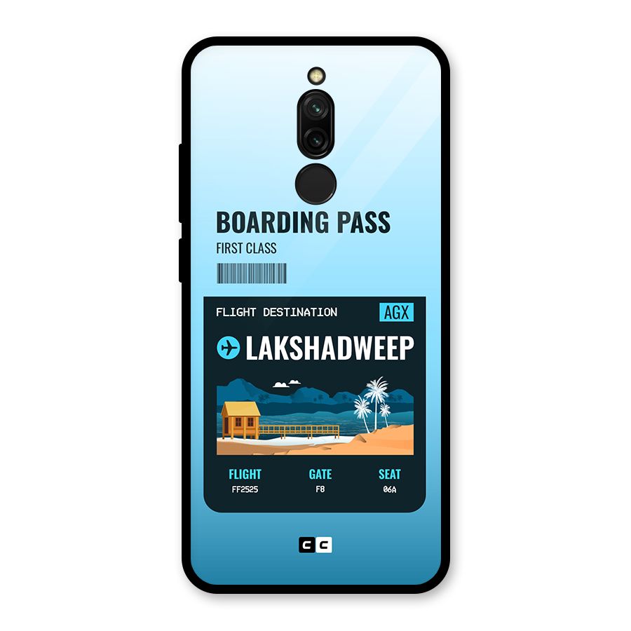 Lakshadweep Boarding Pass Glass Back Case for Redmi 8