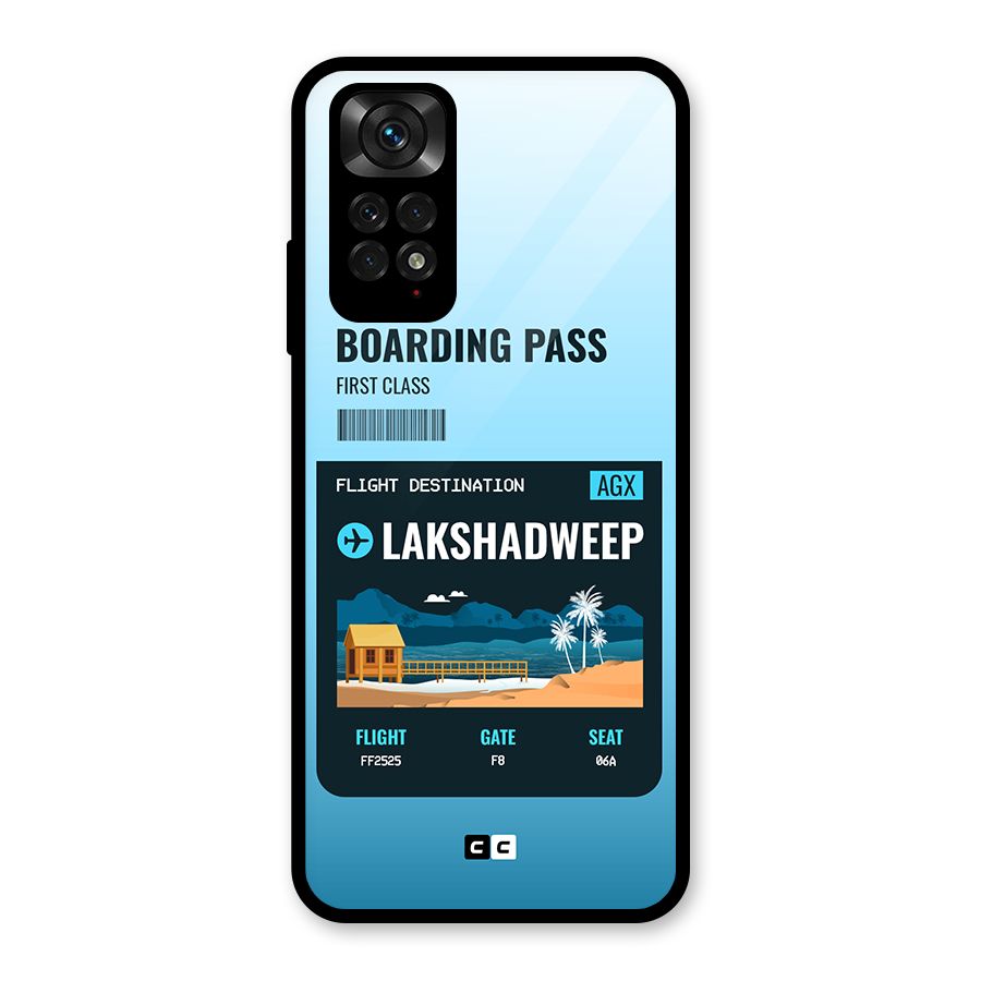 Lakshadweep Boarding Pass Glass Back Case for Redmi Note 11S