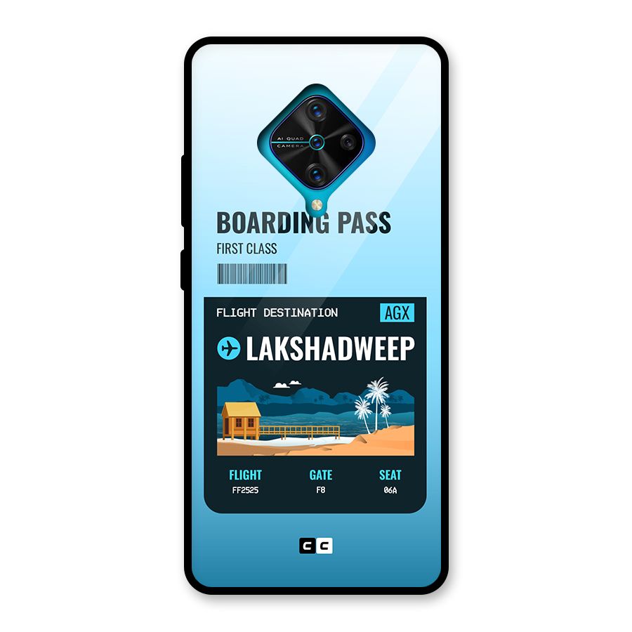 Lakshadweep Boarding Pass Glass Back Case for Vivo S1 Pro
