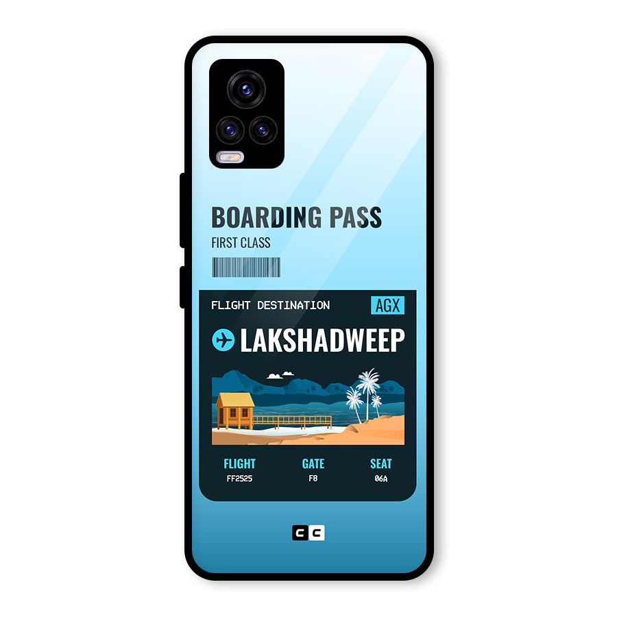 Lakshadweep Boarding Pass Glass Back Case for Vivo V20 2021